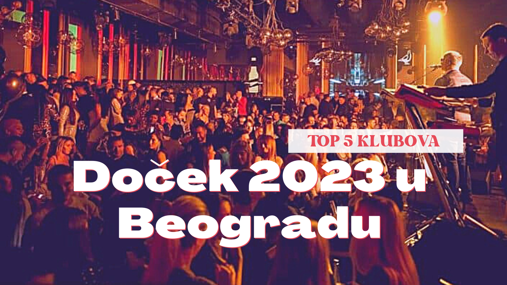TOP 5 KLUBOVA Doček Nove godine, ludi provod u Beogradu