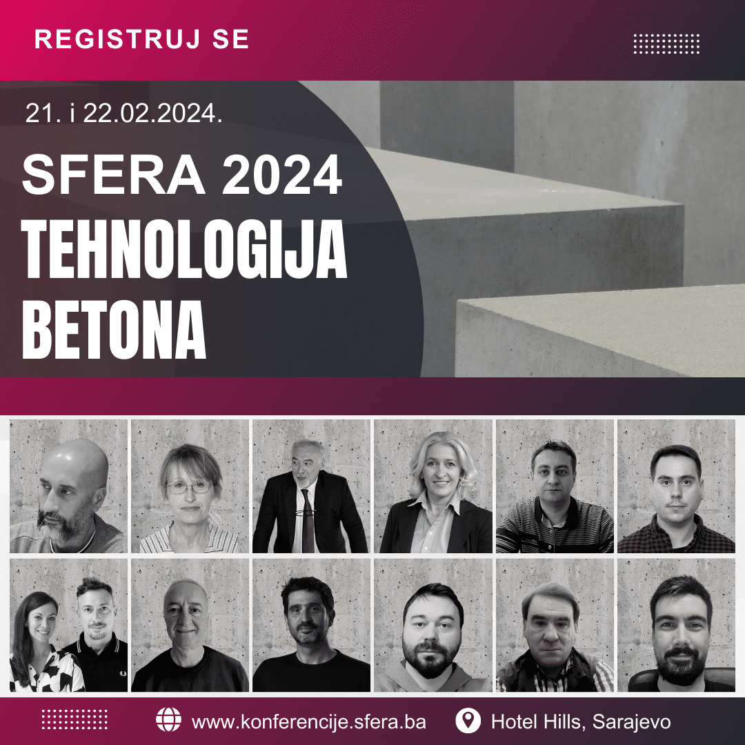 sutra počinje konferencija i sajam ''sfera 2024:tehnologija betona'' u sarajevu